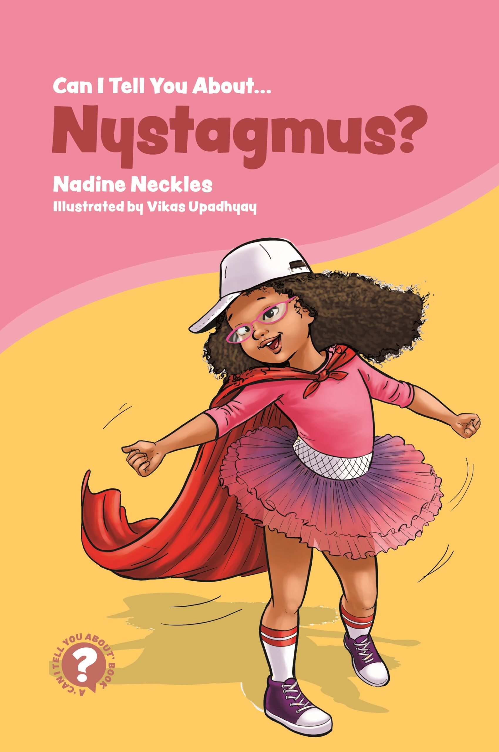 The front cover of the book 'Can I tell you about nystagmus?'